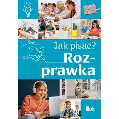 Rozprawka. Jak pisa�? - Agnieszka No�y�ska-Demianiuk