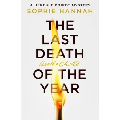 The Last Death of the Year - Sophie Hannah