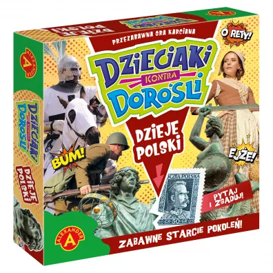 Dzieciaki kontra Doro�li. Dzieje Polski