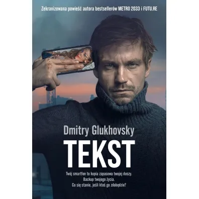 Tekst - Dmitry Glukhovsky
