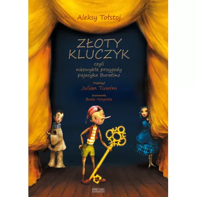 Z�oty kluczyk czyli niezwyk�e przygody pajacyka Buratino - Aleksy To�stoj
