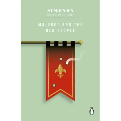 Maigret and the Old People wer. angielska - Georges Simenon