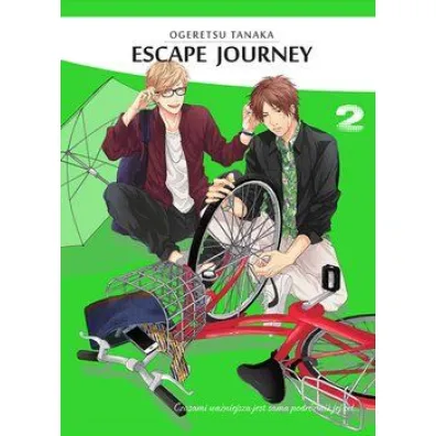 Escape Journey. Tom 2 - Ogeretsu Tanaka