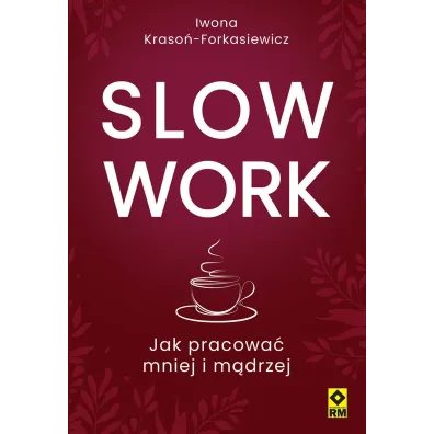 Slow work - Iwona  Kraso�-Forkasiewicz