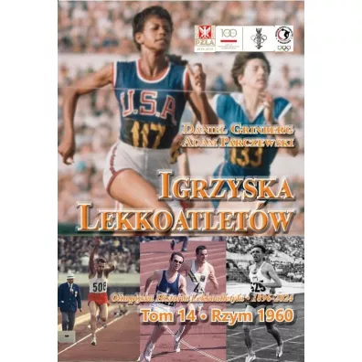 IGRZYSKA LEKKOATLET�W TOM 14 RZYM 1960 - Adam  Parczewski, Daniel  Grinberg