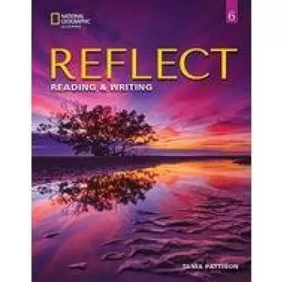 Reflect 6 Reading & Writing. Teacher's Guide - Tania  Pattison