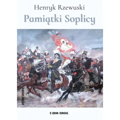 Pami�tki Soplicy - Henryk Rzewuski