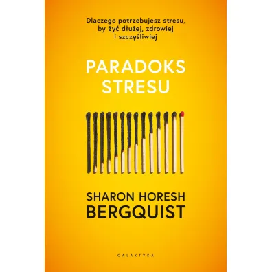 Pakiet: Teoria "Pozw�l im", Paradoks stresu. Dlaczego potrzebujesz stresu, by �y� d�u�ej, zdrowiej i szcz�liwie