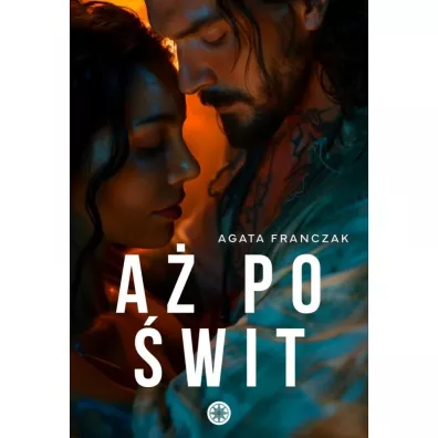 A� po �wit - Agata Franczak