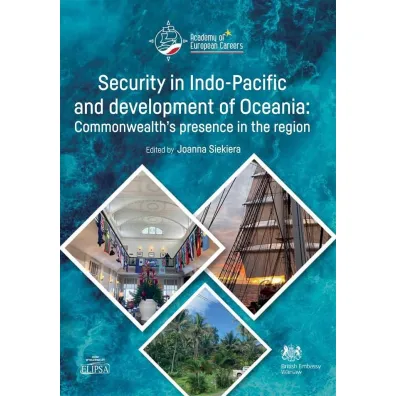 Security in Indo-Pacific and development of.. - Joanna Siekiera