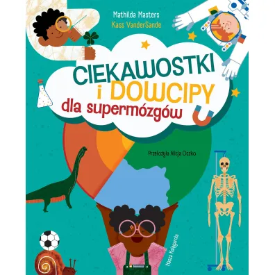 Ciekawostki i dowcipy dla superm�zg�w
