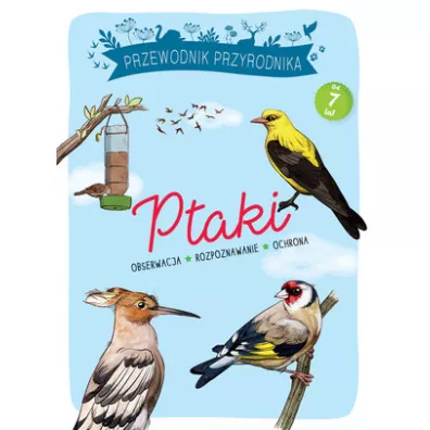 Przewodnik Przyrodnika. Ptaki - Michel  Luchesi