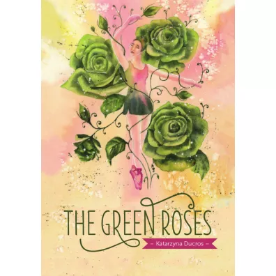 The green roses - Katarzyna Ducros