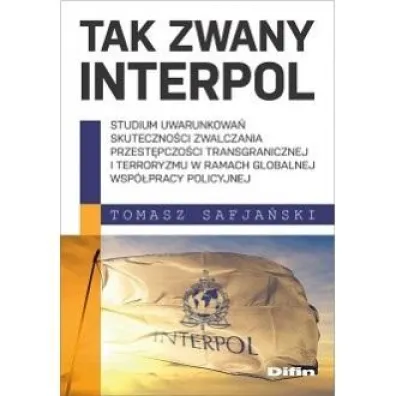 Tak zwany Interpol - Tomasz Safja�ski