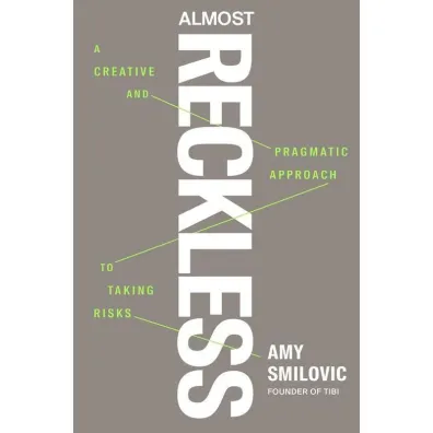 Almost Reckless - Amy  Smilovic