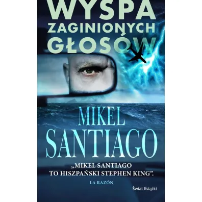 Wyspa zaginionych g�os�w - Mikel Santiago