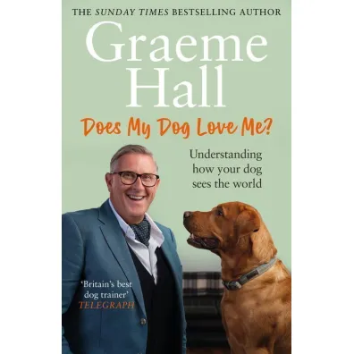 Does my dog love me? wer. angielska - Graeme Hall