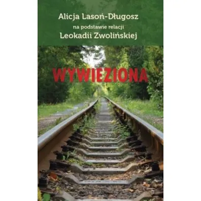 Wywieziona - Alicja  Laso�-D�ugosz