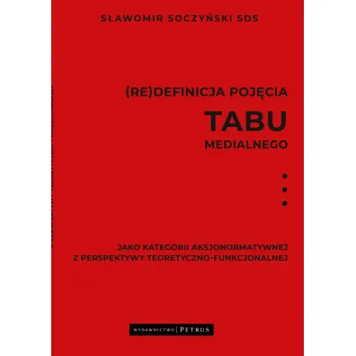 (Re)definicja poj�cia tabu medialnego - S�awomir Soczy�ski