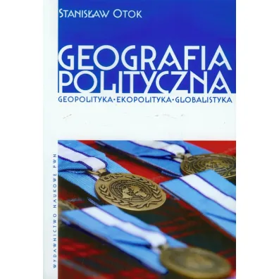 Geografia polityczna - Stanis�aw Otok