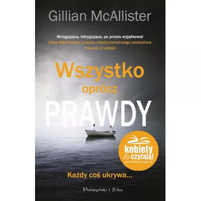 Wszystko opr�cz prawdy - Gillian  McAllister