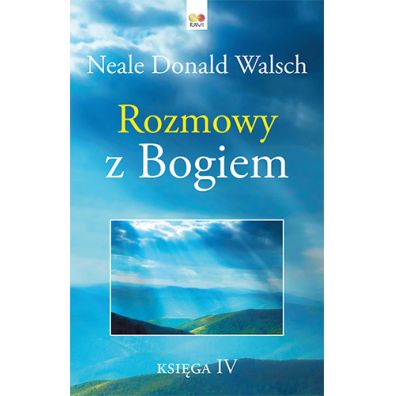 Rozmowy z Bogiem. Tom 4
