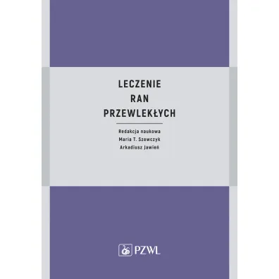 Leczenie ran przewlek�ych - Arkadiusz Jawie�
