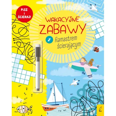Wakacyjne zabawy z flamastrem �cieraj�cym