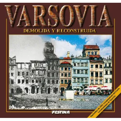Warszawa zburzona i odbudowana - wer. hiszpa�ska - Jaros�aw Zieli�ski