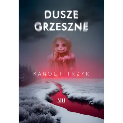 Dusze grzeszne - Karol  Fitrzyk
