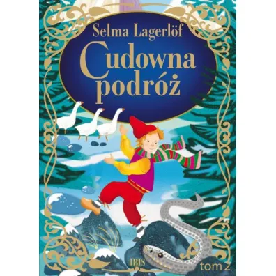 Cudowna podr�. Tom 2 - Selma Lagerlof