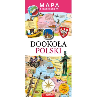 Mapa z naklejkami. Dooko�a Polski - Ewa Lodzi�ska, Krzysztof Stefaniuk, Bogus�awa Karlicka