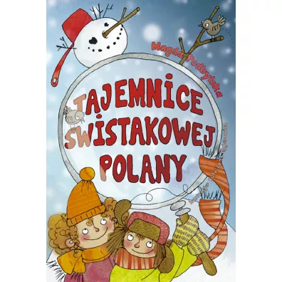 Tajemnice wistakowej Polany - Magda Podbylska