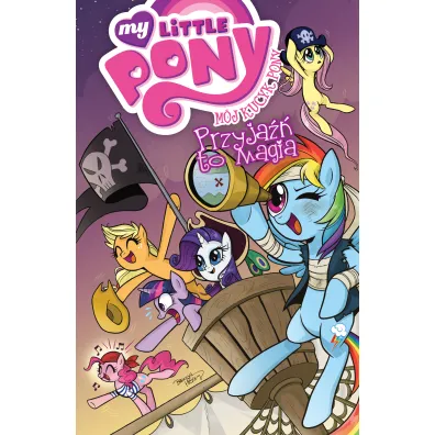 M�j Kucyk Pony. Przyja�� to magia. Tom 4