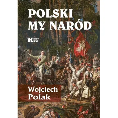 Polski my nar�d