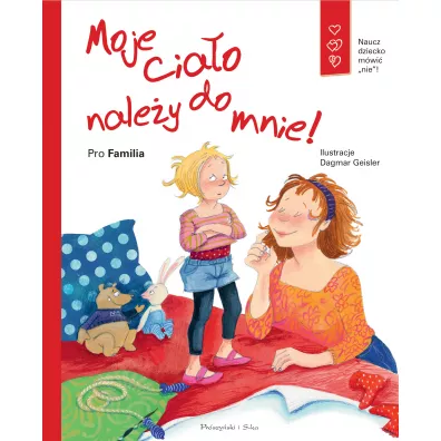 Moje cia�o nale�y do mnie! - Gudrun Dittrich, Martina Neukirch-Seibert, Ursula Hagedorn