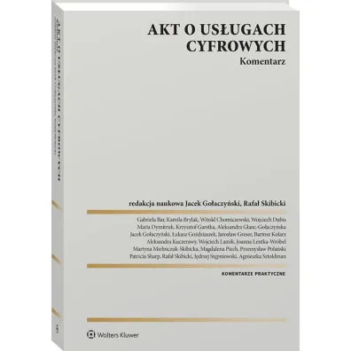 Akt o us�ugach cyfrowych. Komentarz. Wydanie 2024