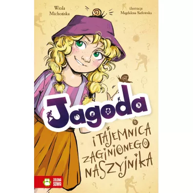 Jagoda i tajemnica zaginionego naszyjnika - Wiola  Micho�ska