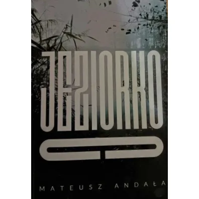 Jeziorko C. - Mateusz Anda�a
