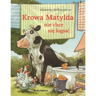 Krowa Matylda nie chce si� k�pa� - Alexander Steffensmeier