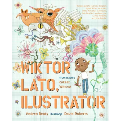 Wiktor Lato ilustrator - Beaty Andrea Roberts David