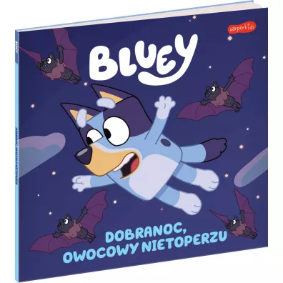 Bluey. Dobranoc, owocowy nietoperzu. Moja czytanka