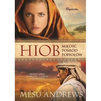 Hiob Mi�o�� po�r�d popio��w - Mesu Andrews