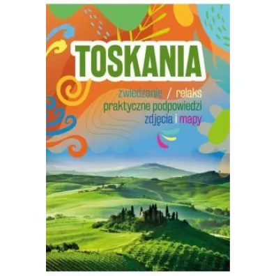 Toskania - Ewa Klajbor