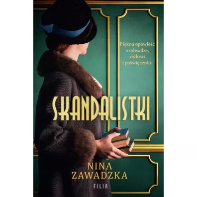 Skandalistki. Wielkie Litery - Nina  Zawadzka