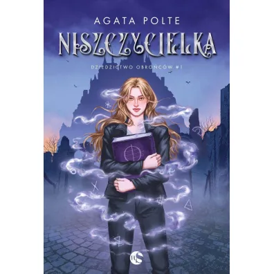 Niszczycielka. Seria Dziedzicwto Obro�c�w. Tom 1 (barwione brzegi)