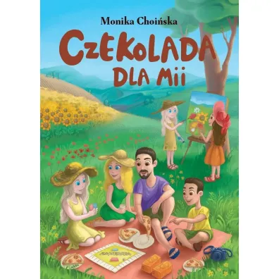 Czekolada dla Mii - Monika  Choi�ska