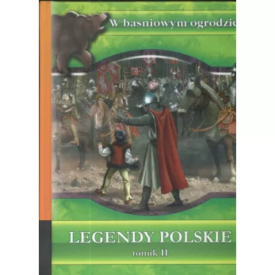 Legendy Polskie tomik II. W ba�niowym ogr. LIWONA