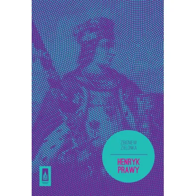 Henryk Prawy - Zbigniew Zielonka
