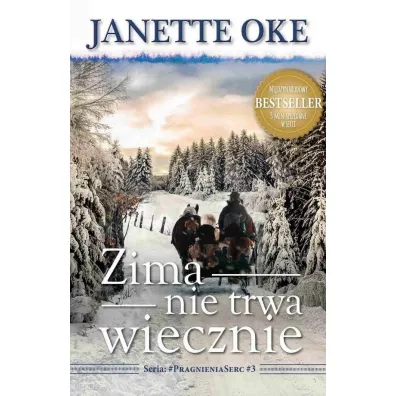 Zima nie trwa wiecznie - Janette  Oke